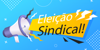 EDITAL DE CONVOCAÇÃO ELEIÇÃO SINDICAL - GESTÃO 2022/2026