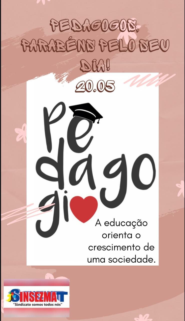 20 de Maio - Dia Pedagogo 