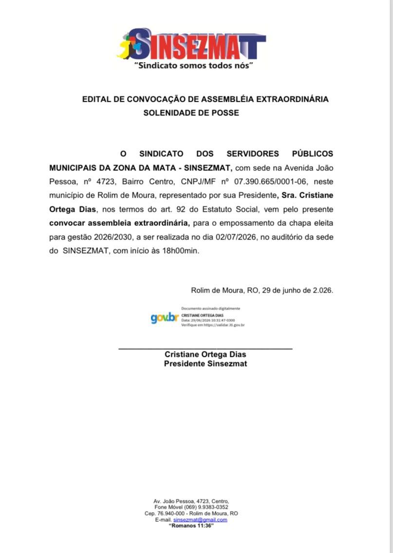 EDITAL DE CONVOCAÇÃO DE ASSEMBLÉIA EXTRAORDINÁRIA SOLENIDADE DE POSSE 